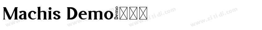 Machis Demo字体转换